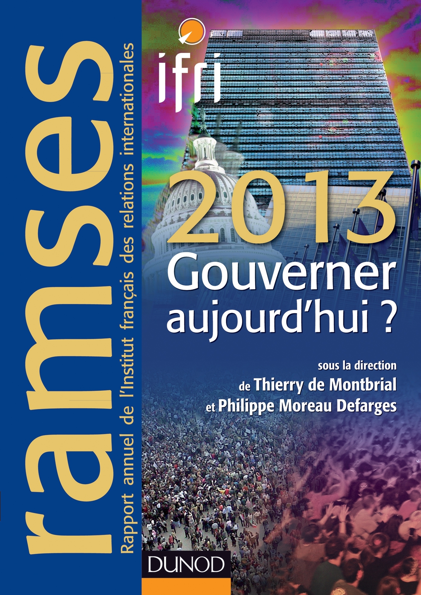 RAMSES 2013 - GOUVERNER AUJOURD´HUI ? + VERSION NUMERIQUE PDF OU EPUB