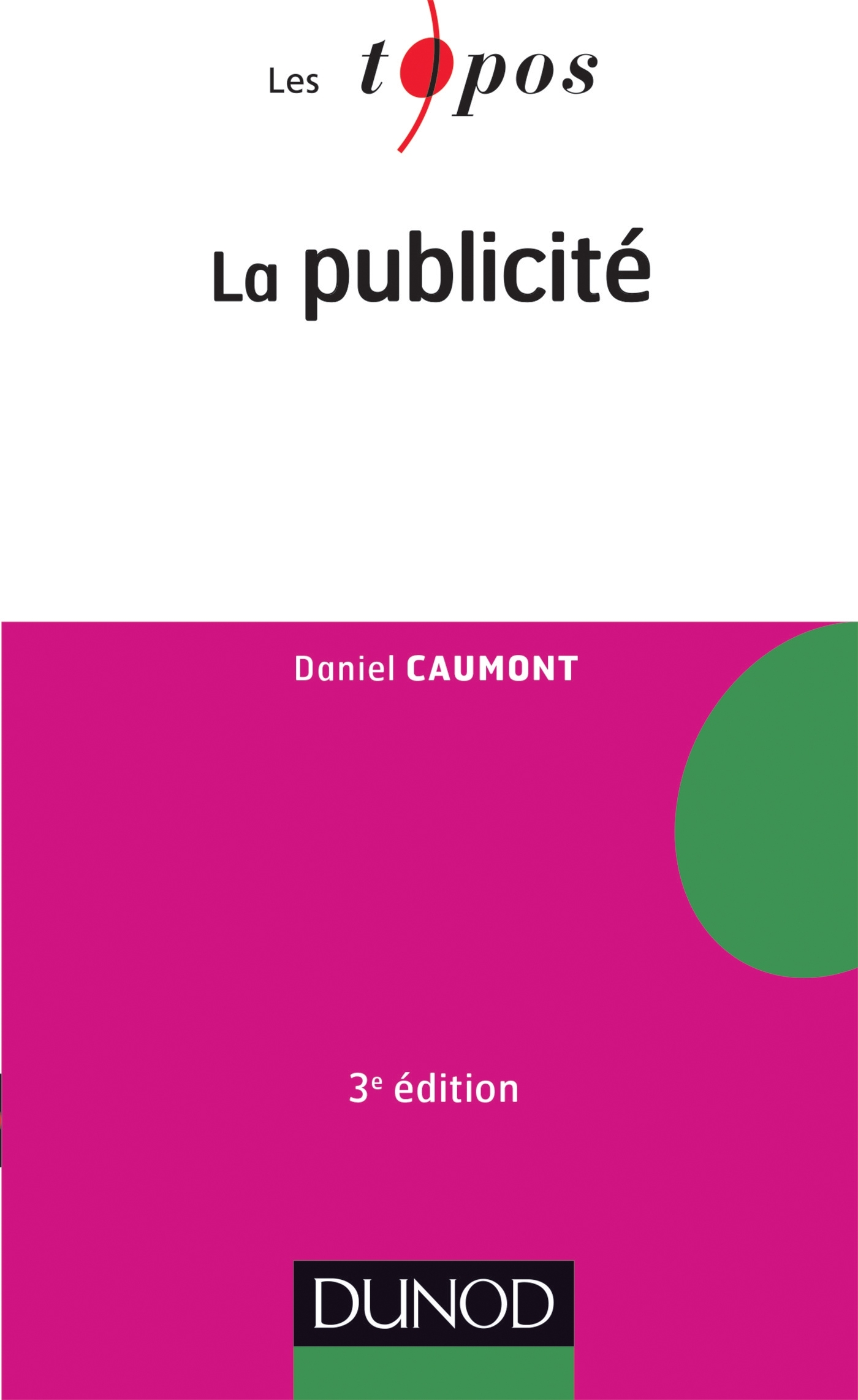 PUBLICITE - 3E EDITON