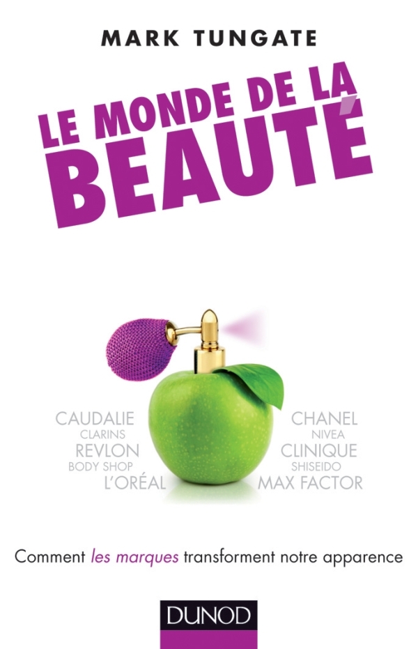 MONDE DE LA BEAUTE - COMMENT LES MARQUES TRANSFORMENT NOTRE APPARENCE