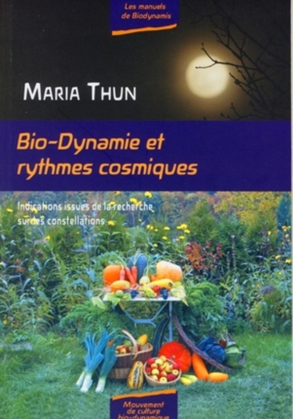BIO-DYNAMIE ET RYTHMES COSMIQUES. INDICATIONS ISSUES DE LA RECHERCHE SUR LES CONSTELLATIONS