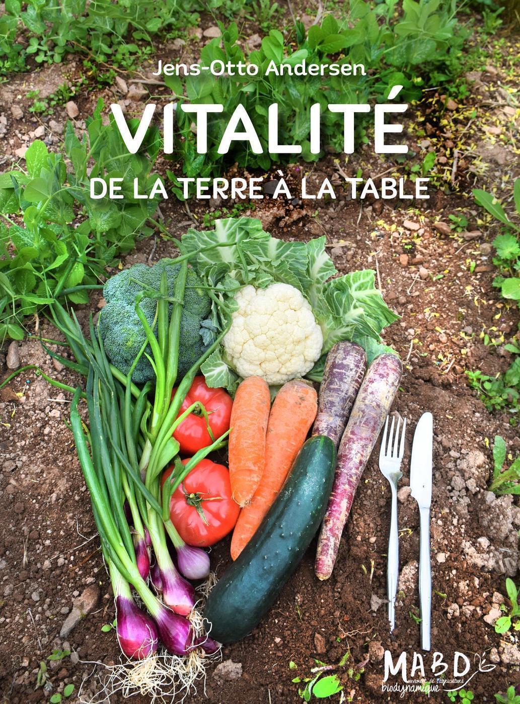 VITALITE - DE LA TERRE A LA TABLE