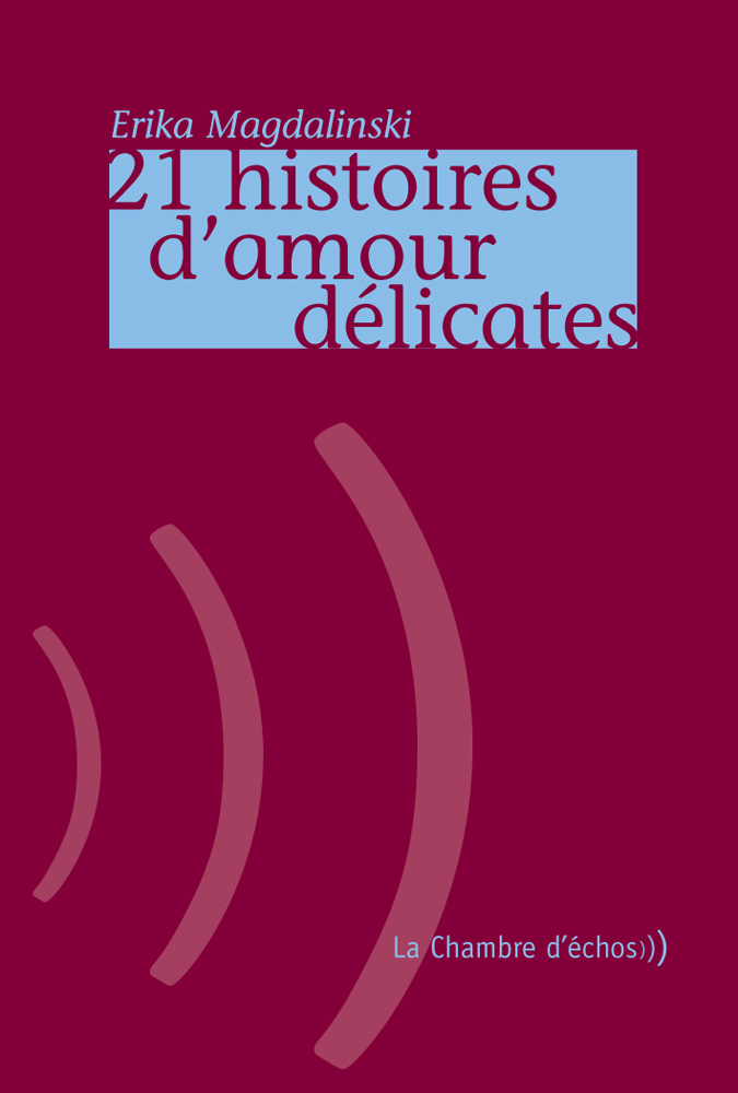 21 HISTOIRES D´AMOUR DELICATES