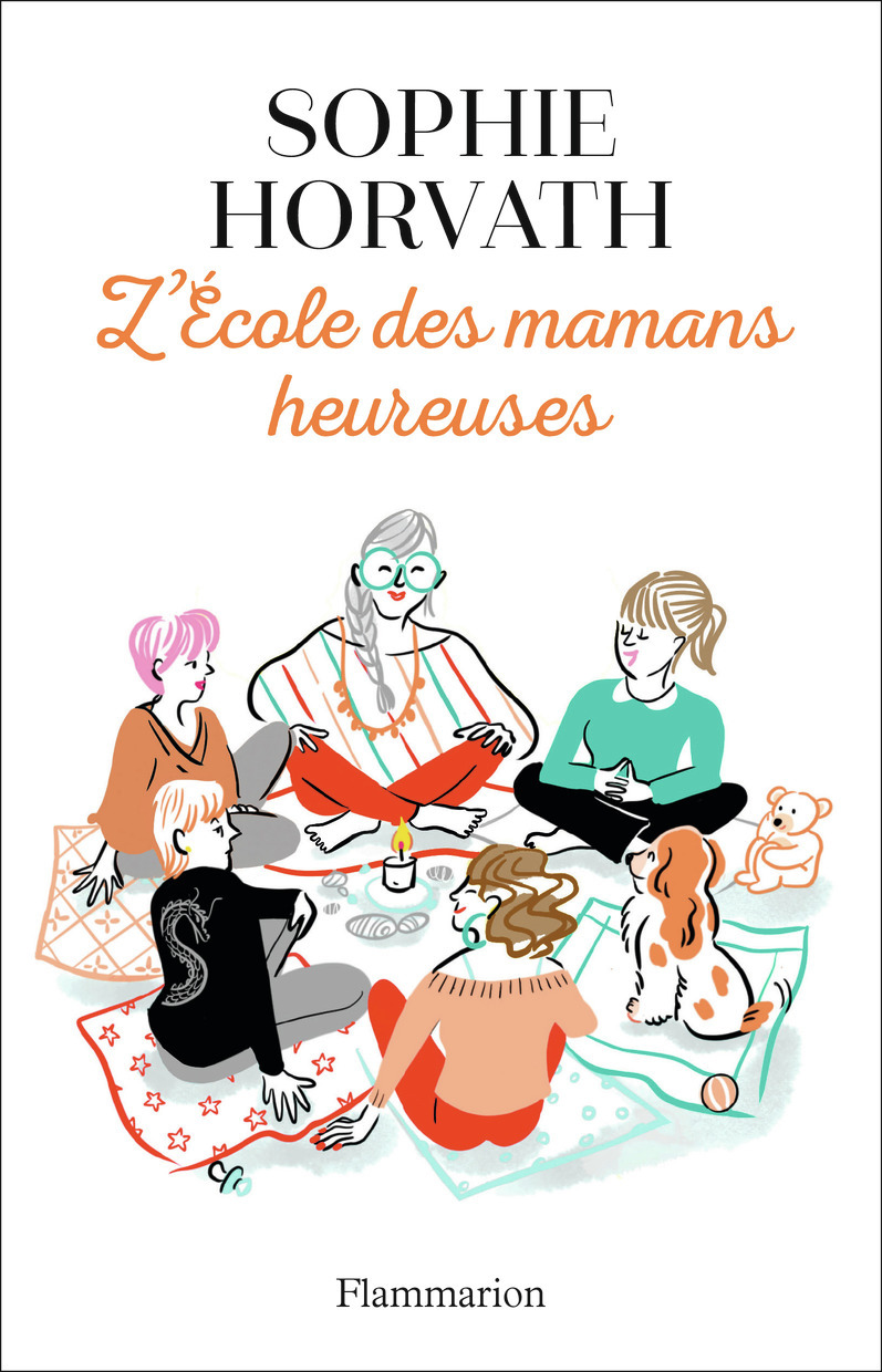 ECOLE DES MAMANS HEUREUSES (L´)
