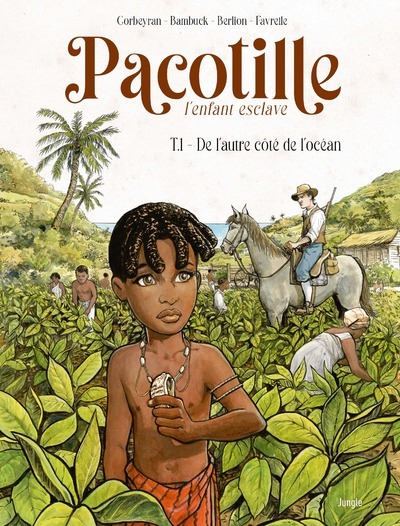 PACOTILLE - TOME 1