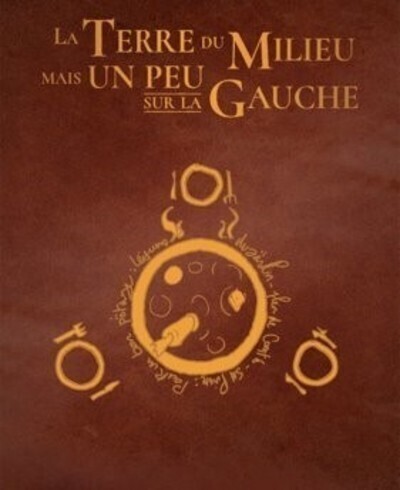 TERRE DU MILIEU MAIS UN PEU SUR LA GAUCHE - COLLECTOR TOMES 1 ET 2