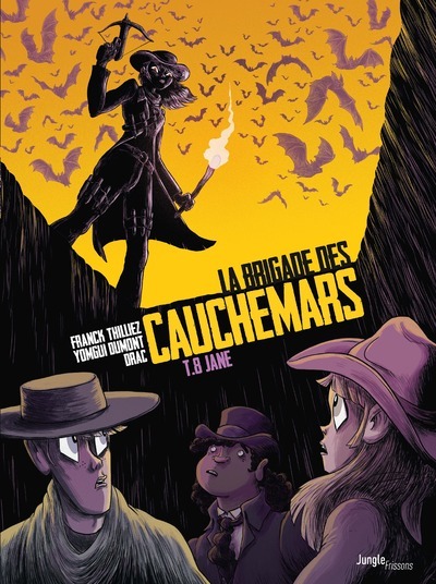 BRIGADE DES CAUCHEMARS - TOME 8 JANE