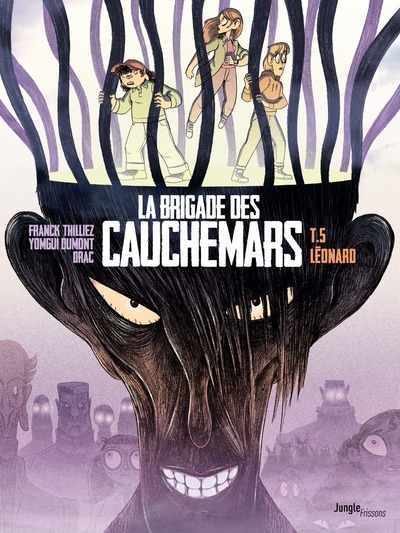 BRIGADE DES CAUCHEMARS - TOME 5 LEONARD