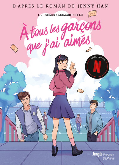A TOUS LES GARCONS QUE J´AI AIMES