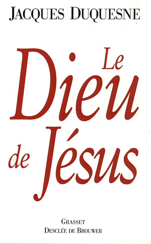 DIEU DE JESUS