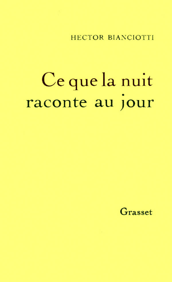 CE QUE LA NUIT RACONTE AU JOUR