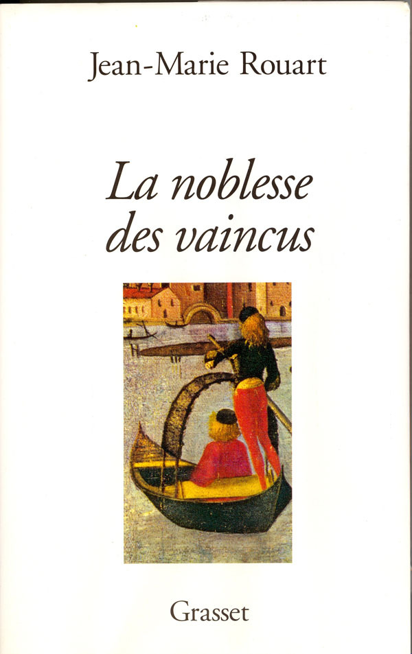 NOBLESSE DES VAINCUS