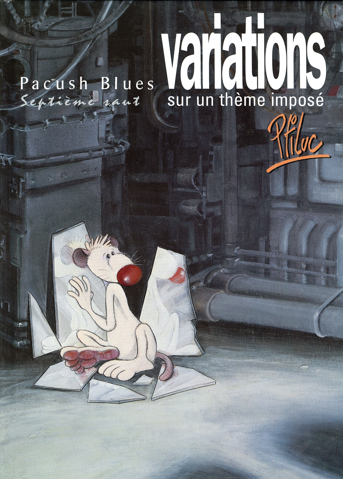 PACUSH BLUES - TOME 07