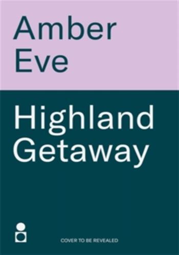 HIGHLAND GETAWAY
