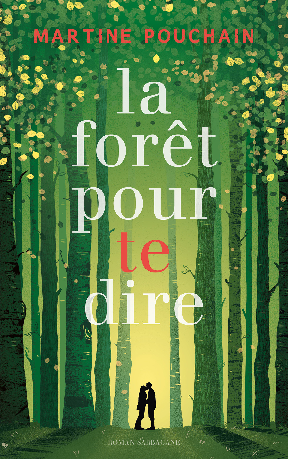 FORET POUR TE DIRE