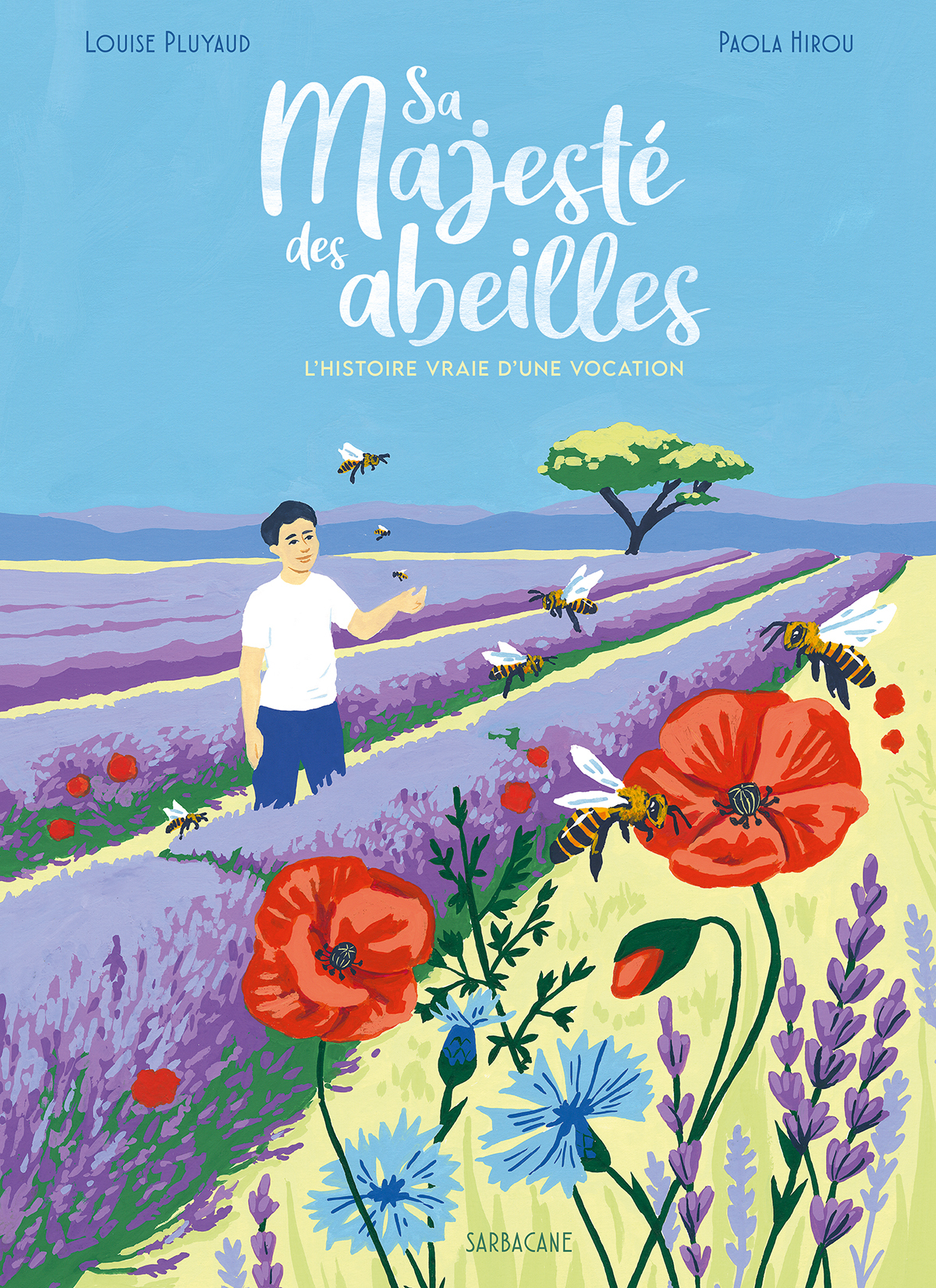 SA MAJESTE DES ABEILLES - L´HISTOIRE VRAIE D´UNE VOCATION