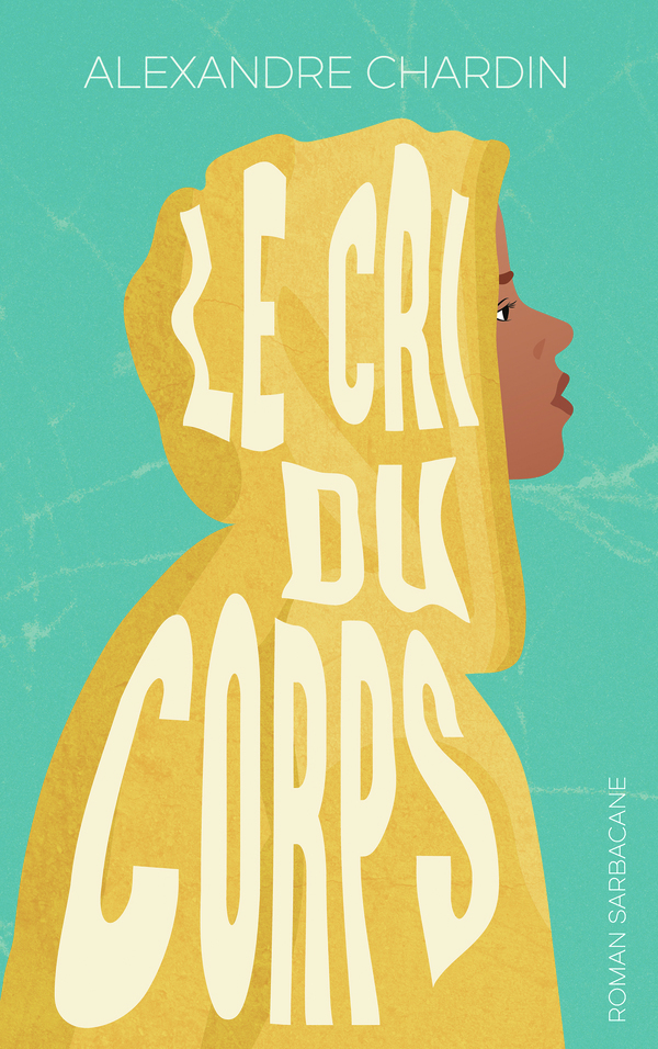 CRI DU CORPS
