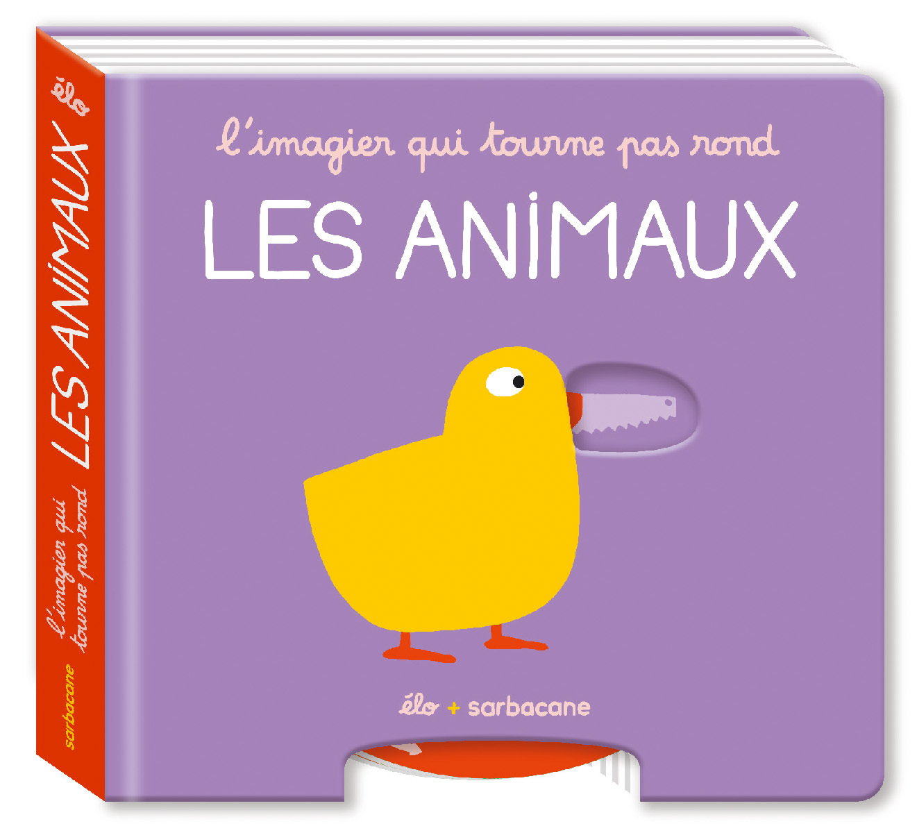 IMAGIER QUI TOURNE PAS ROND - LES ANIMAUX