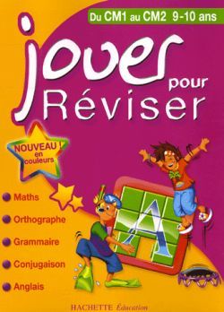 JOUER PR REVISER CM1-CM2 2010