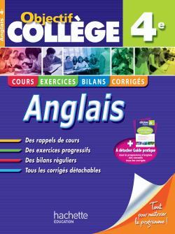 OBJECTIF COLLEGE - ANGLAIS 4EME