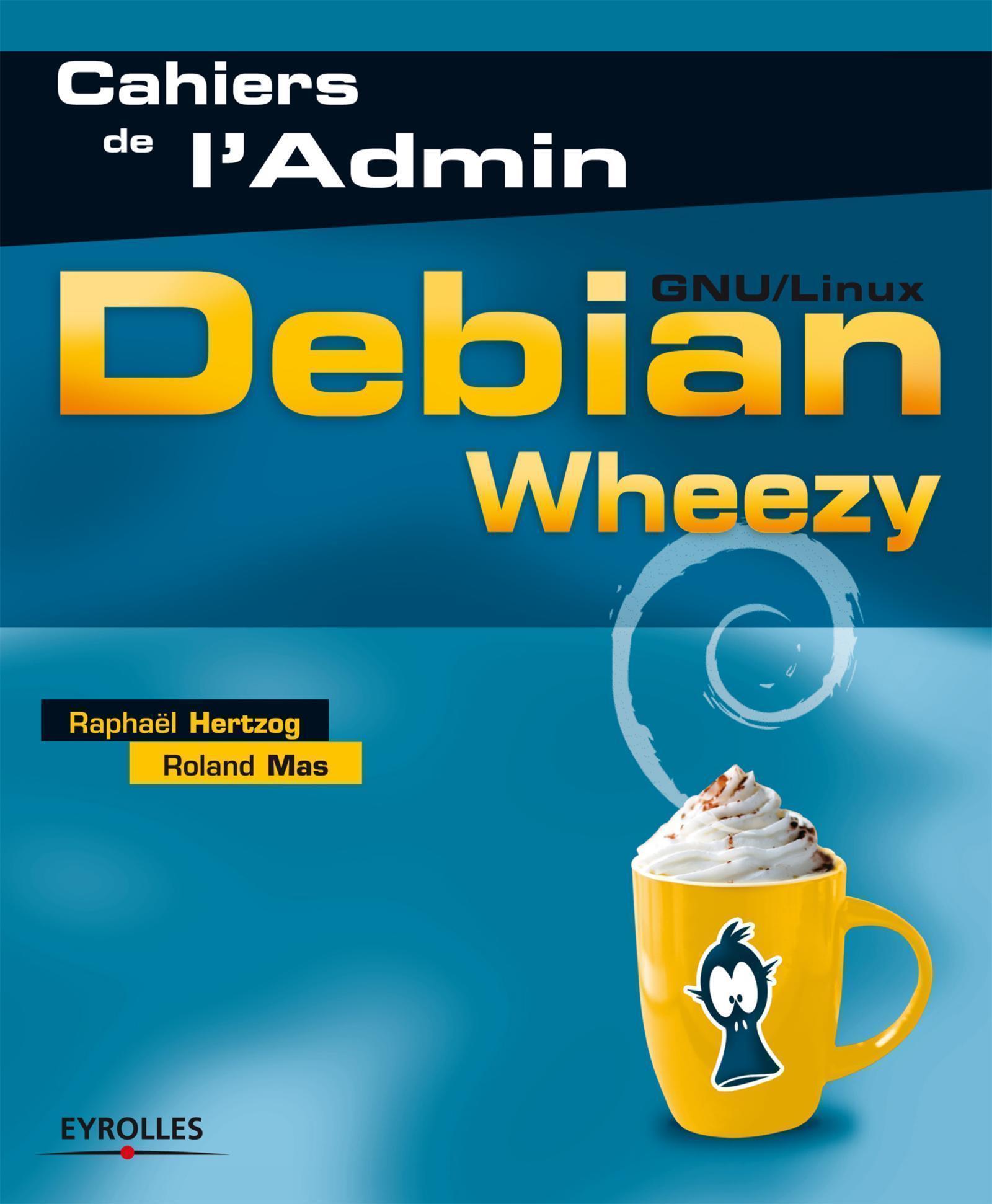 DEBIAN WHEEZY GNU/LINUX