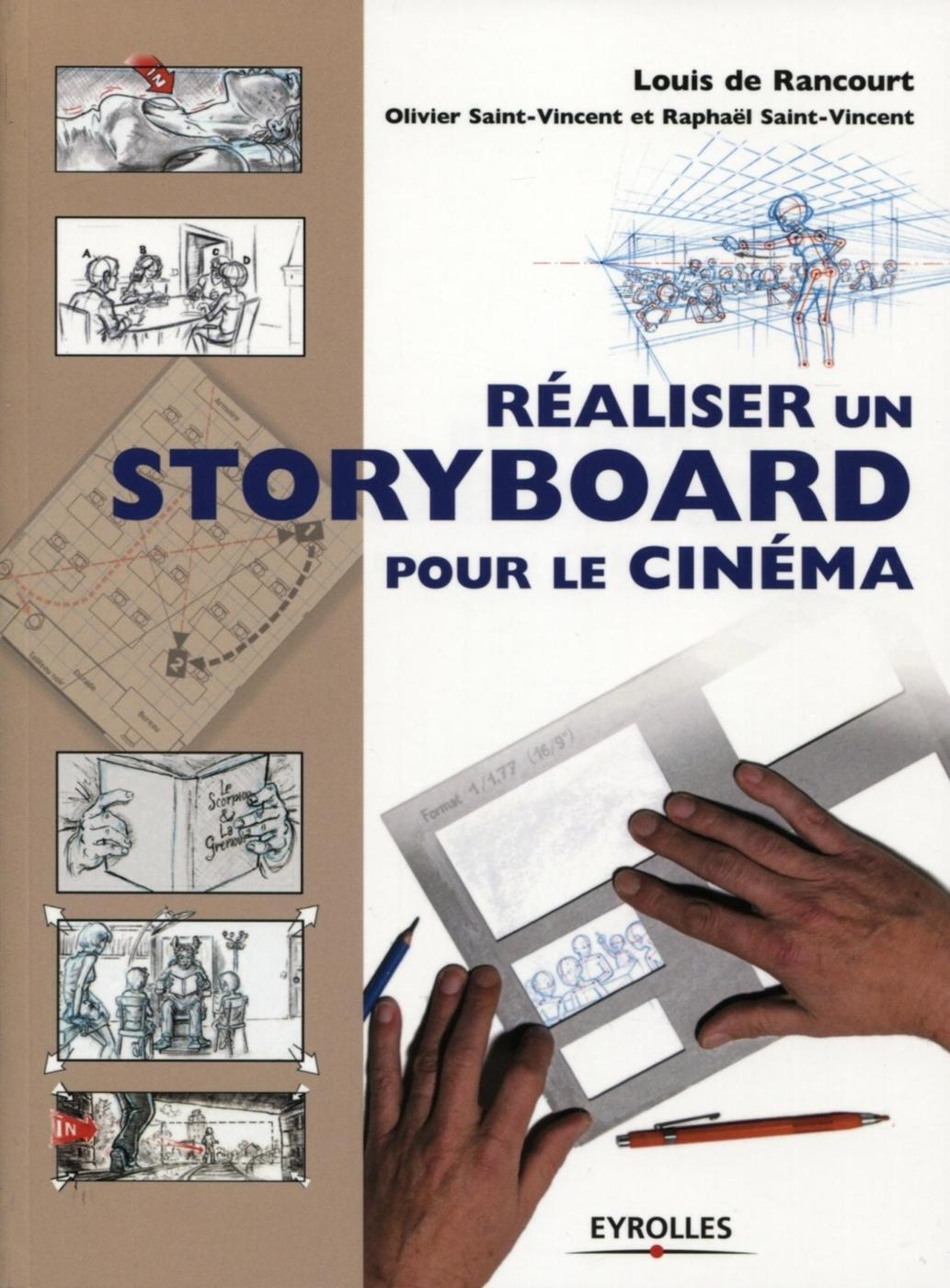 REALISER UN STORYBOARD POUR LE CINEMA