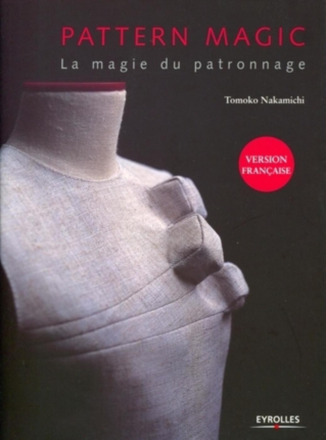 PATTERN MAGIC - LA MAGIE DU PATRONNAGE