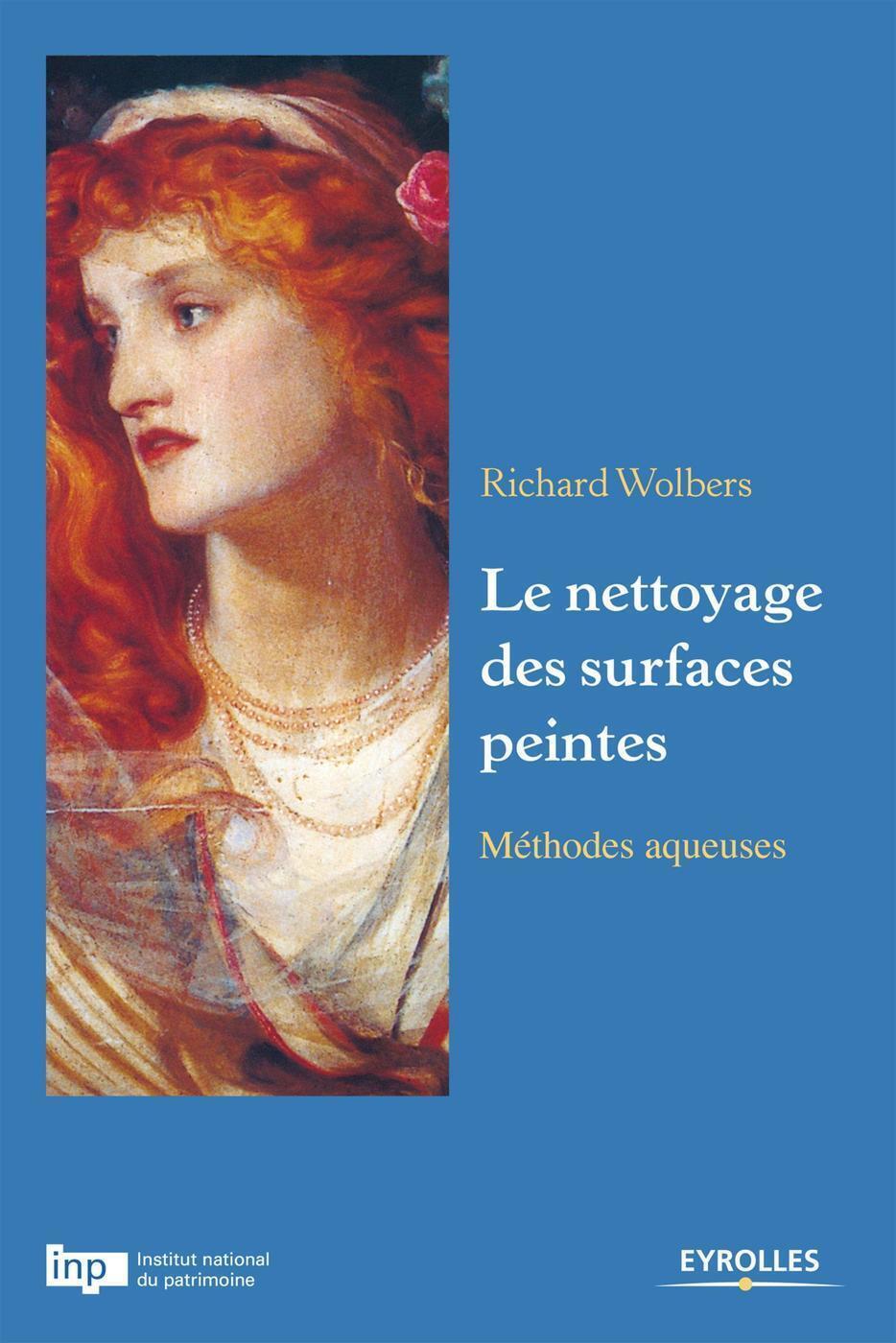 NETTOYAGE DES SURFACES PEINTES. METHODES AQUEUSES.