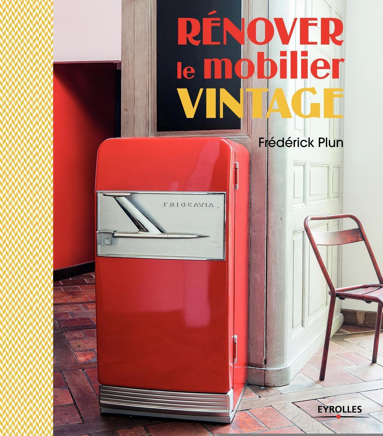 RENOVER LE MOBILIER VINTAGE