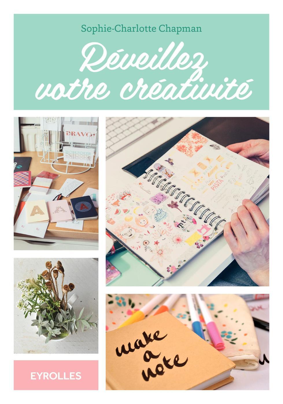 REVEILLER VOTRE CREATIVITE