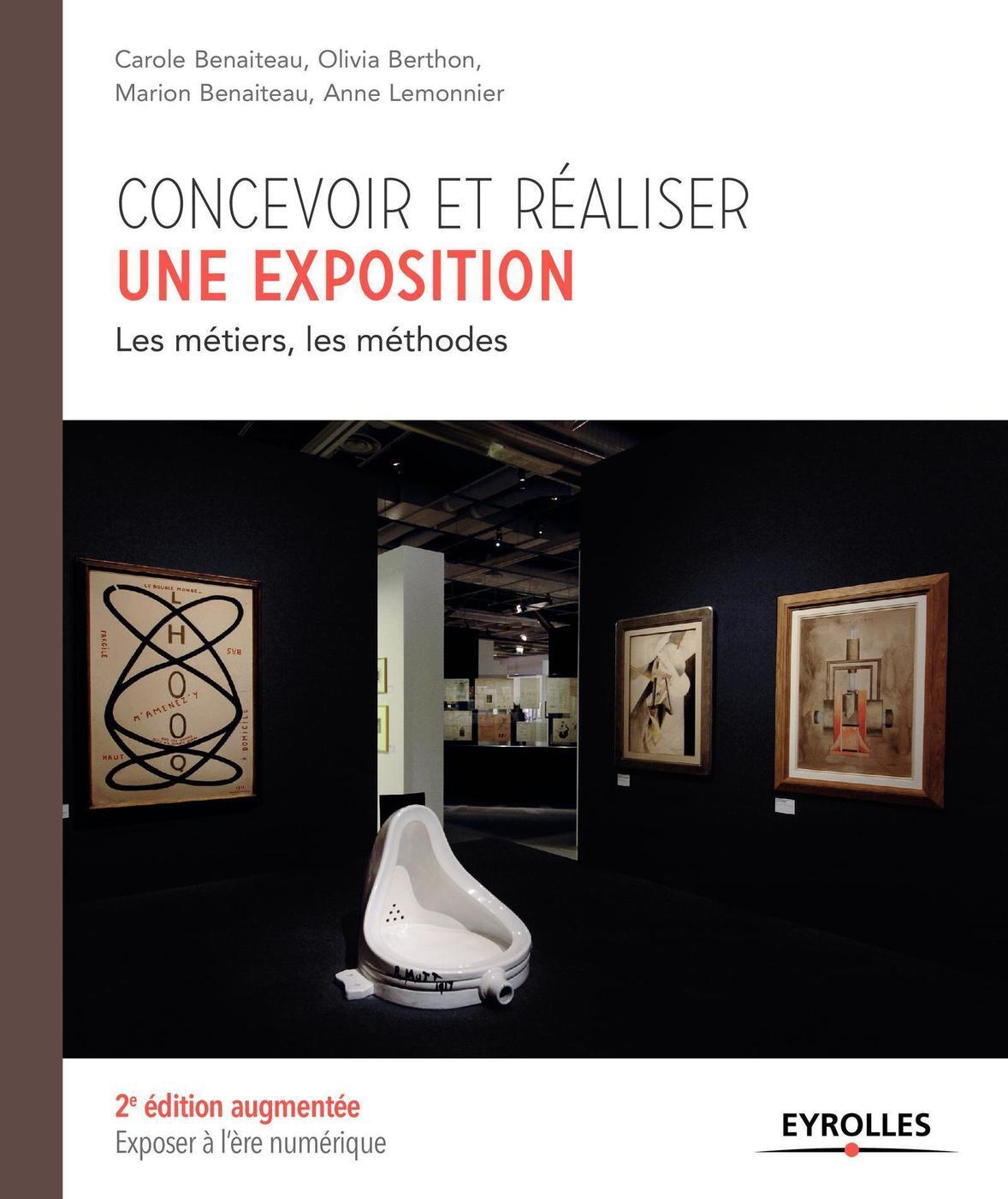 CONCEVOIR ET REALISER UNE EXPOSITION LES METIERS LES METHODES