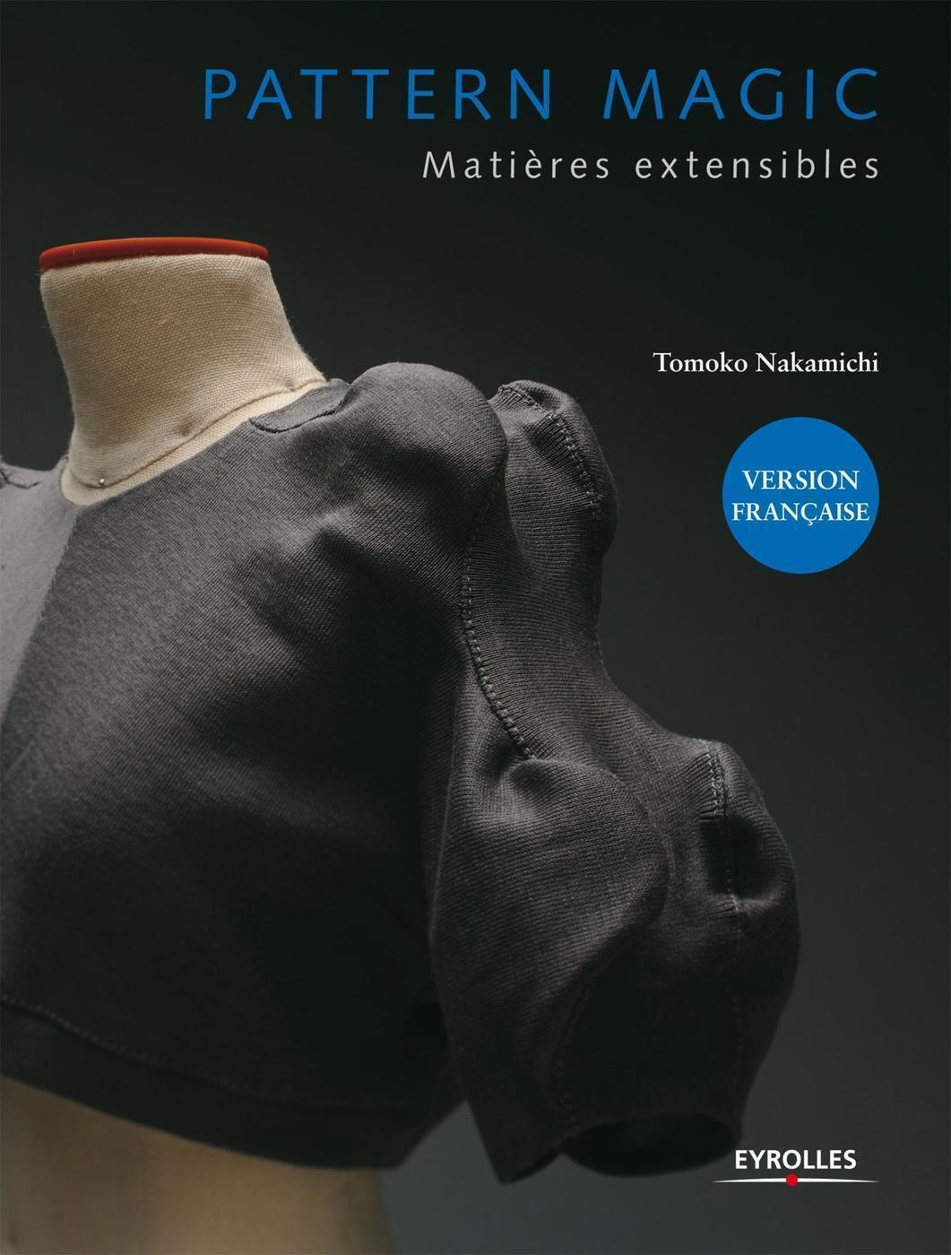 PATTERN MAGIC. MATIERES EXTENSIBLES