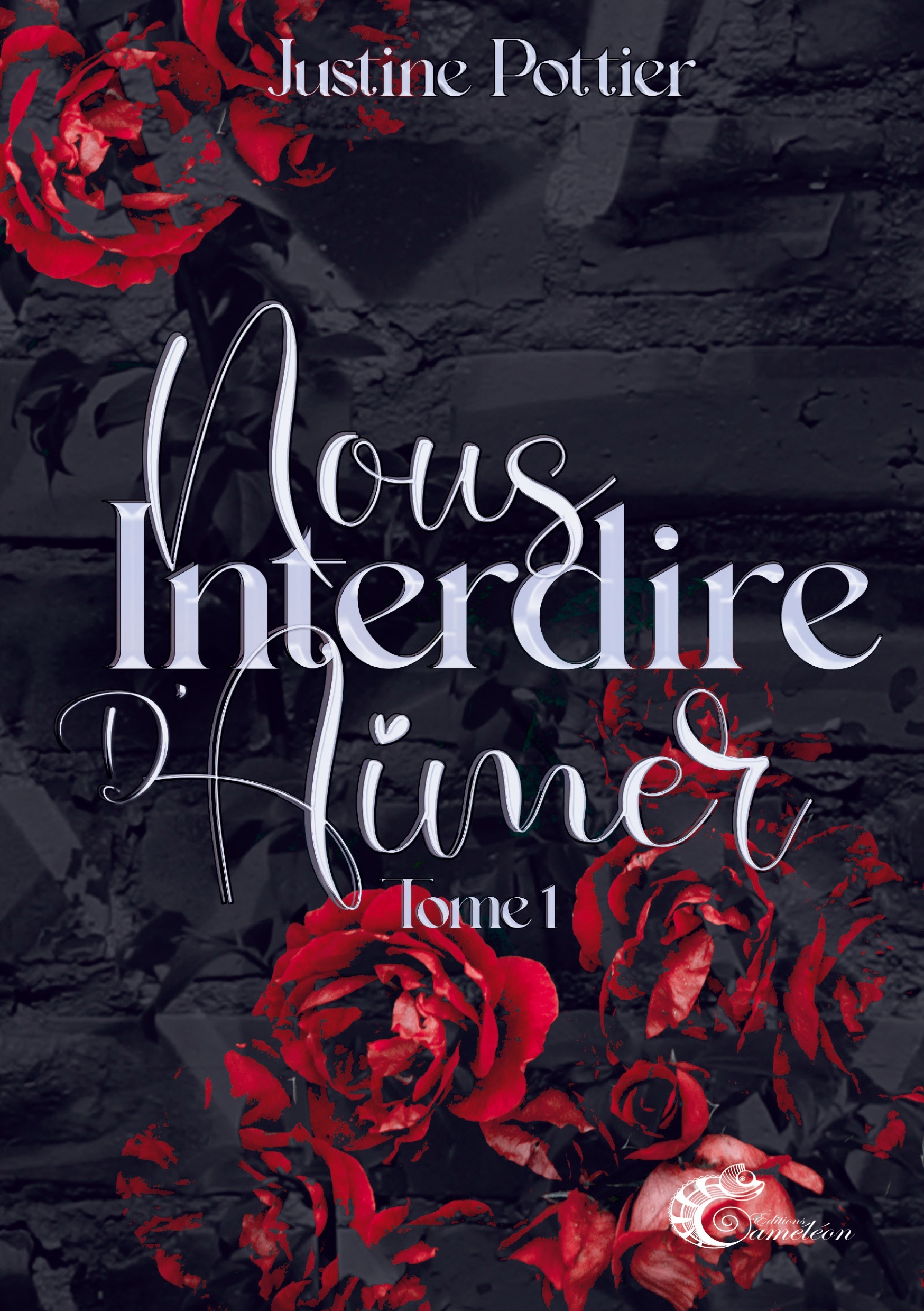 NOUS INTERDIRE D´AIMER - TOME 1