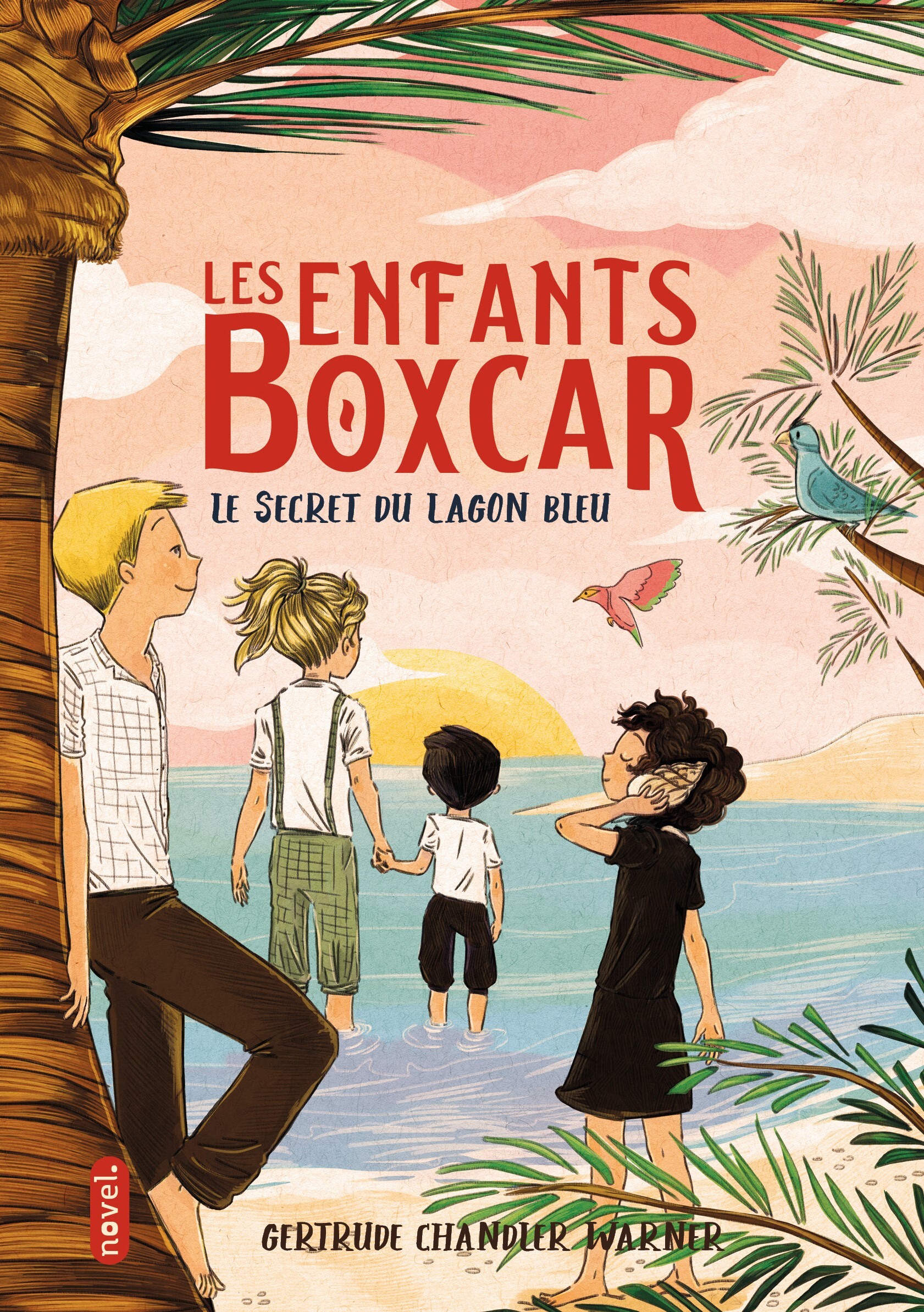 ENFANTS BOXCAR (TOME 6) : LE SECRET DU LAGON BLEU