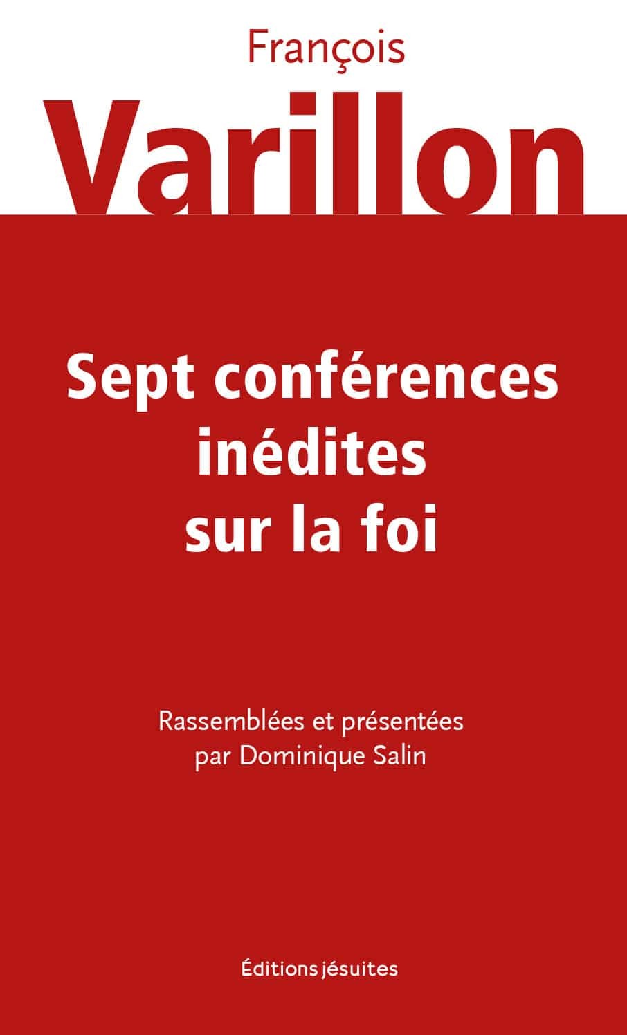 SEPT CONFERENCES INEDITES SUR LA FOI
