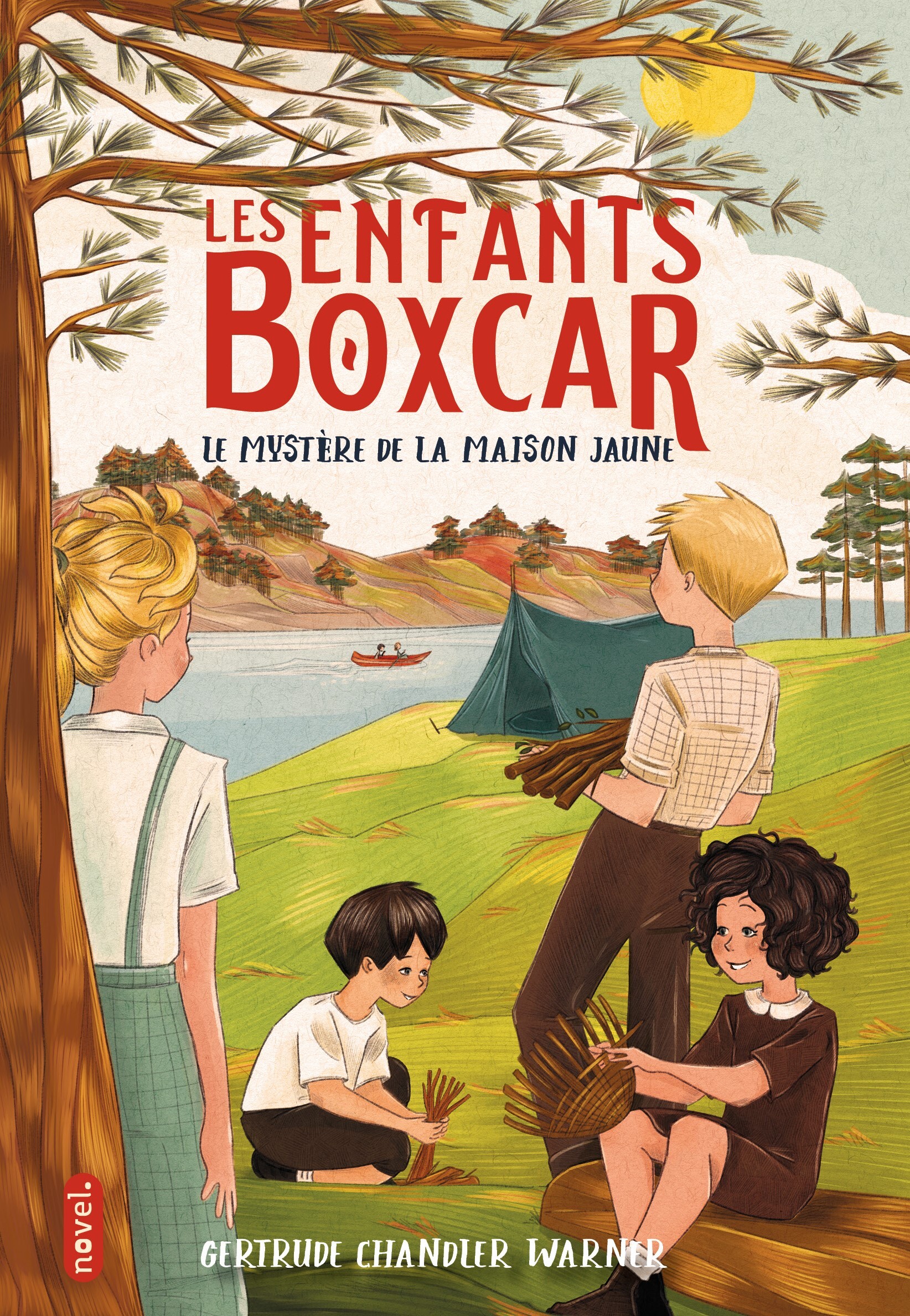 ENFANTS BOXCAR : LE MYSTERE DE LA MAISON JAUNE