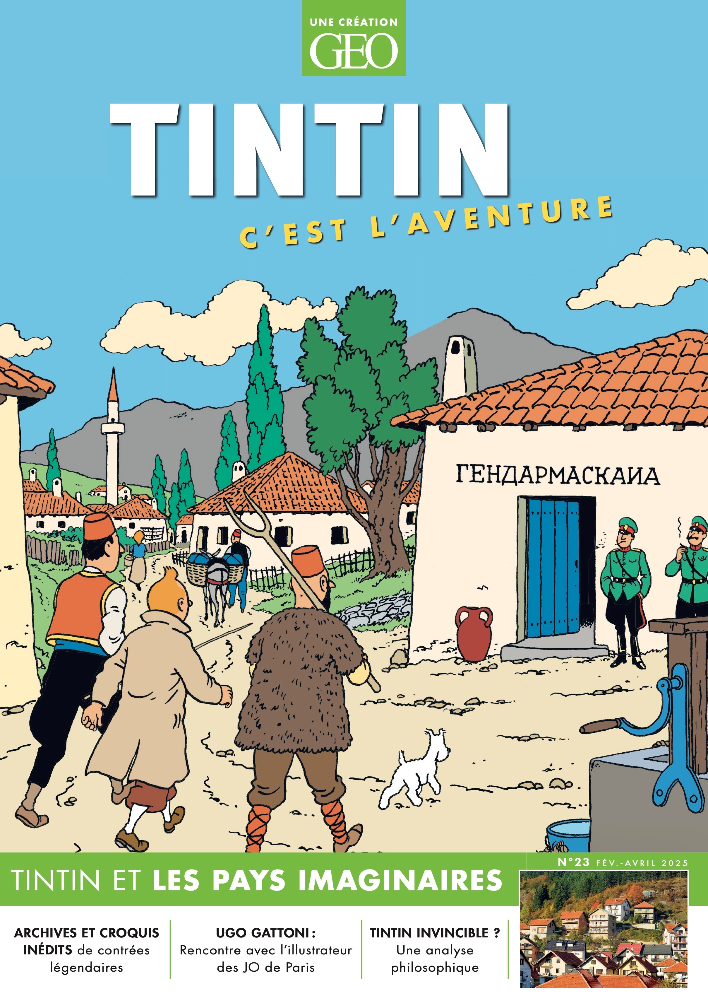 TINTIN C´EST L´AVENTURE N 23 - TINTIN ET LES PAYS IMAGINAIRES - LIEUX IMAGINAIRES !