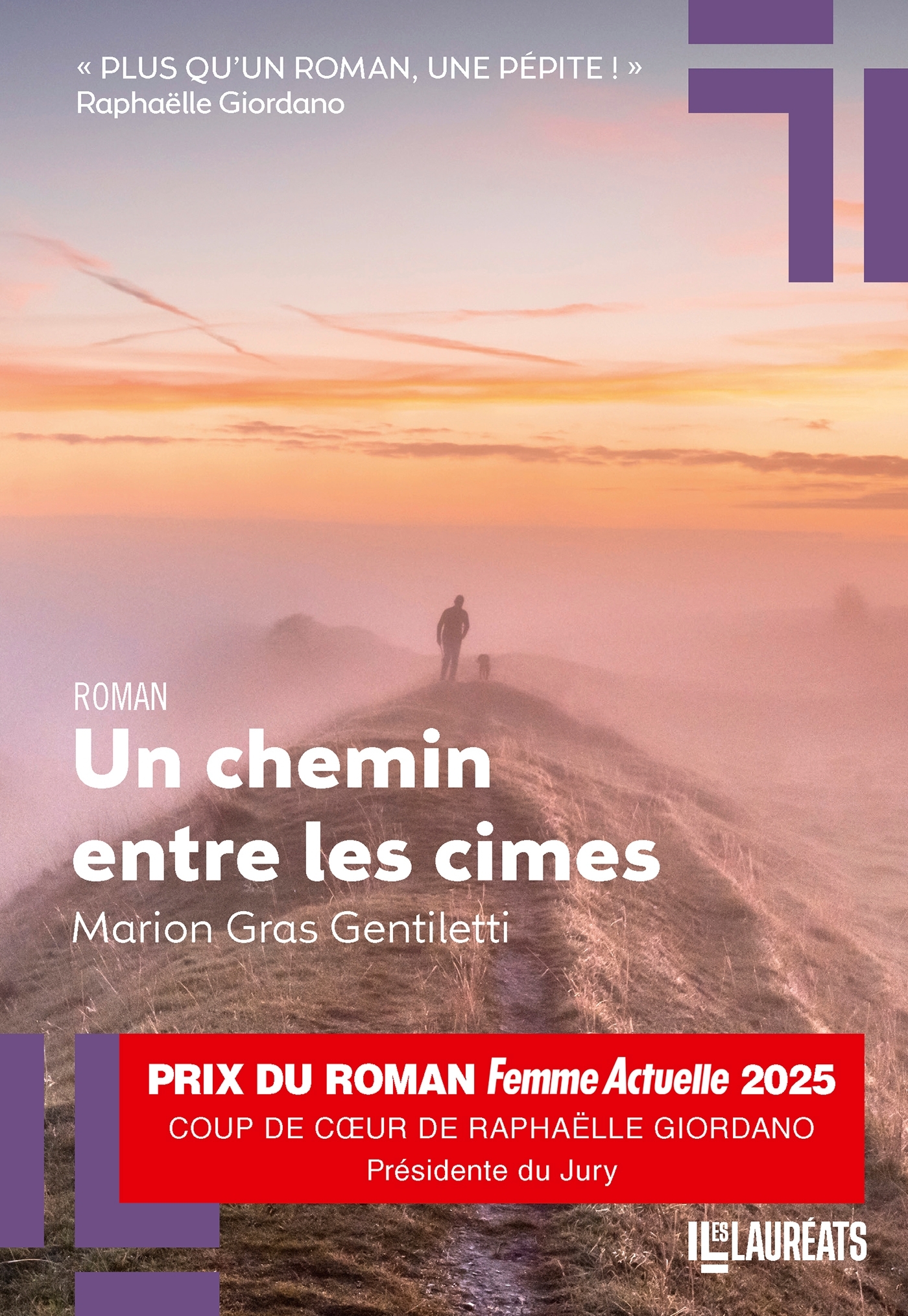 CHEMIN ENTRE LES CIMES - COUP DE COEUR PRESIDENTE FEMME ACTUELLE