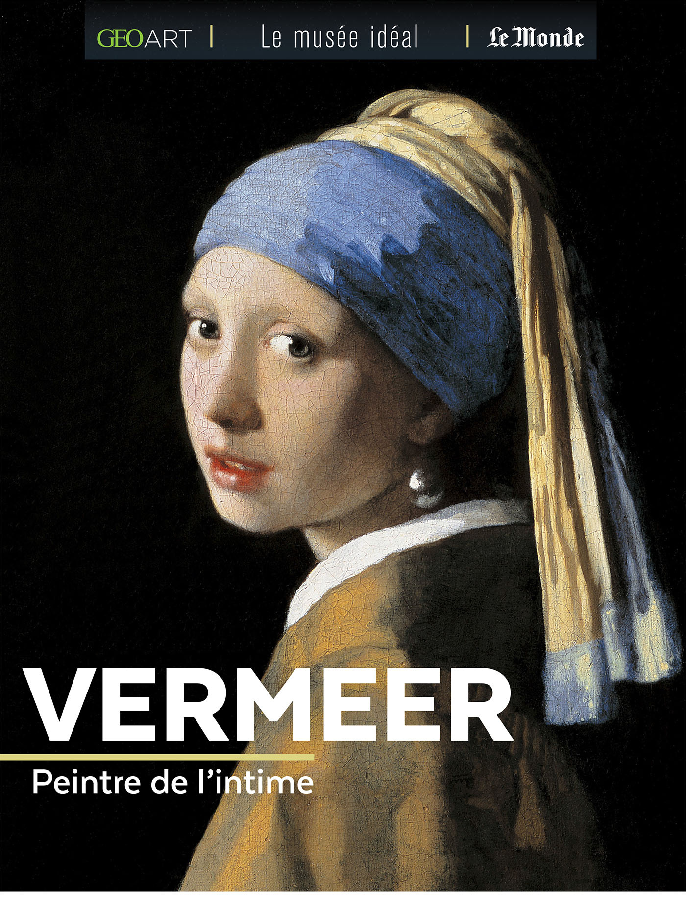 VERMEER, PEINTRE DE L´INTIME