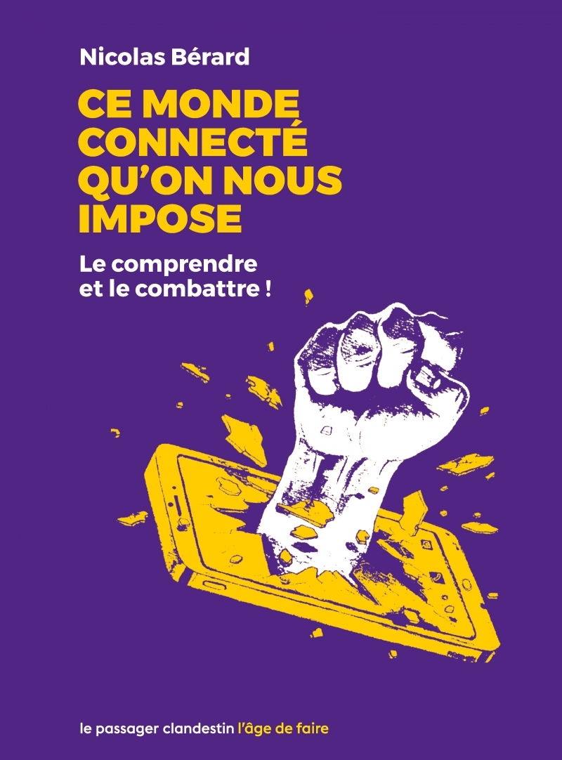 CE MONDE CONNECTE QU´ON NOUS IMPOSE