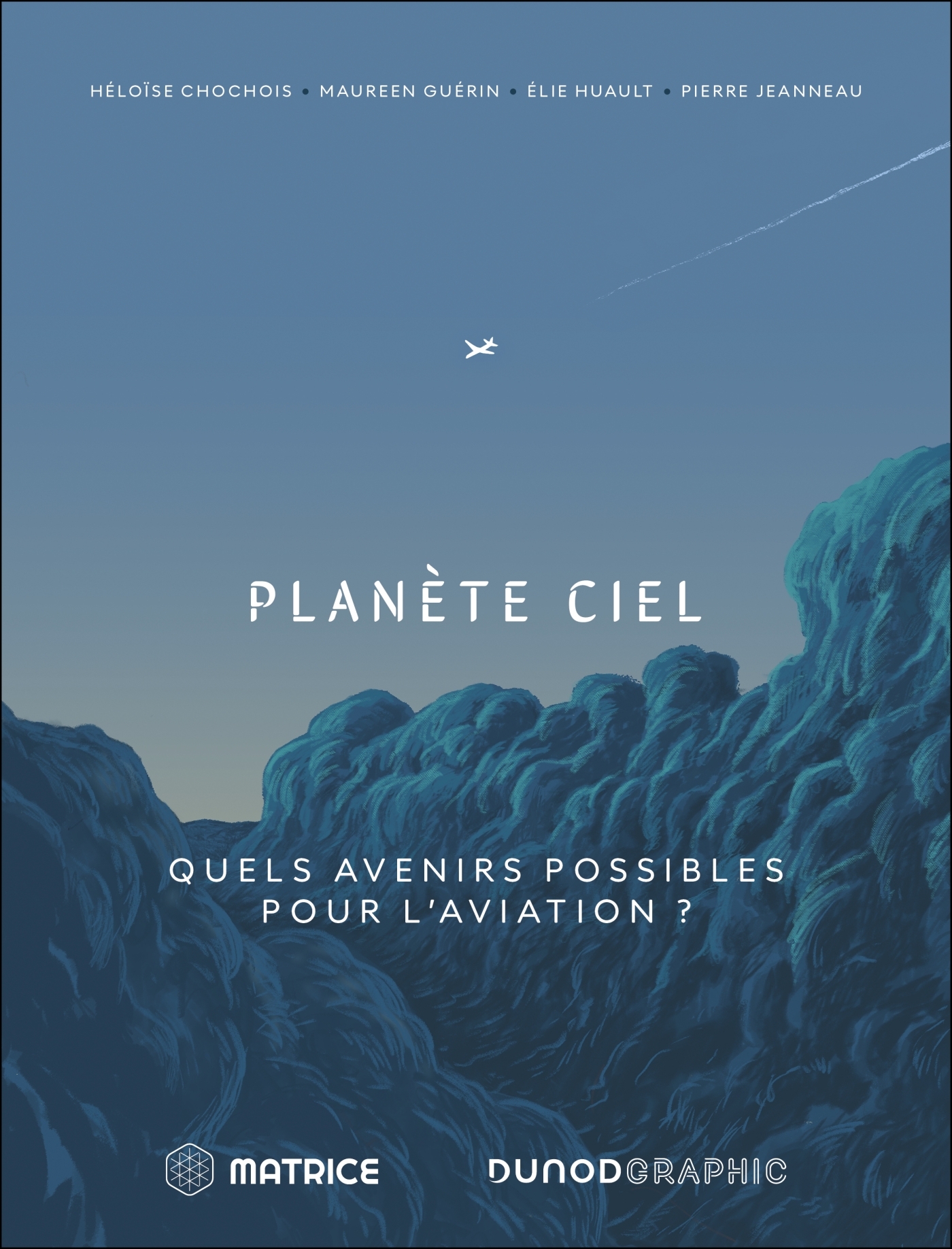 PLANETE CIEL - QUELS AVENIRS POSSIBLES POUR L´AVIATION ?