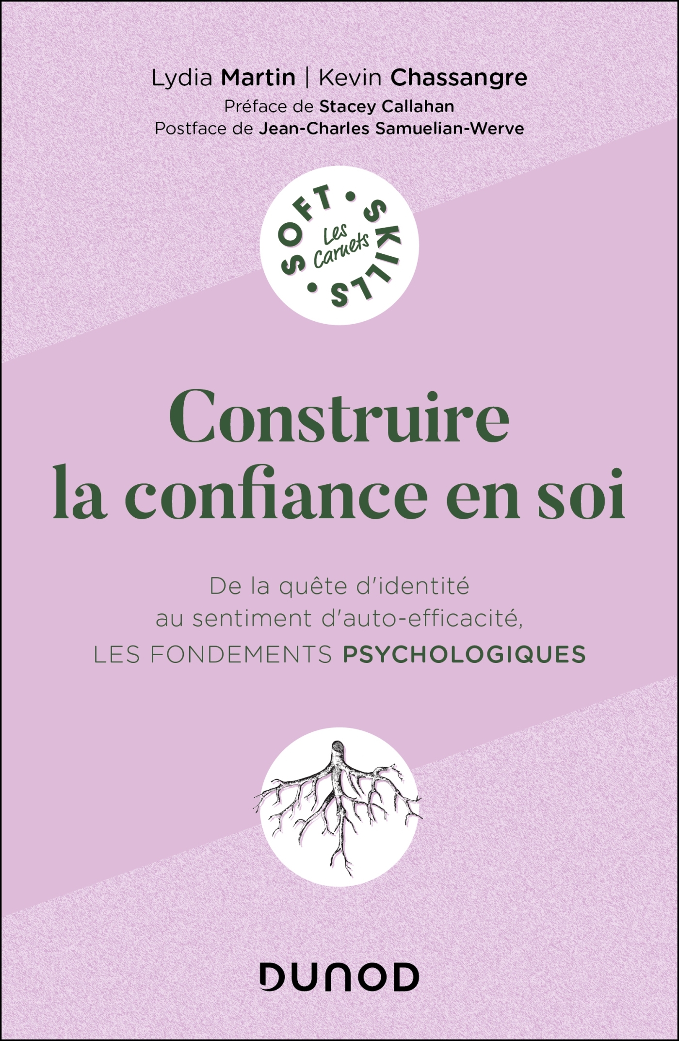 CONSTRUIRE LA CONFIANCE EN SOI - DE LA QUETE D´IDENTITE AU SENTIMENT D´AUTO-EFFICACITE, LES FONDEMEN