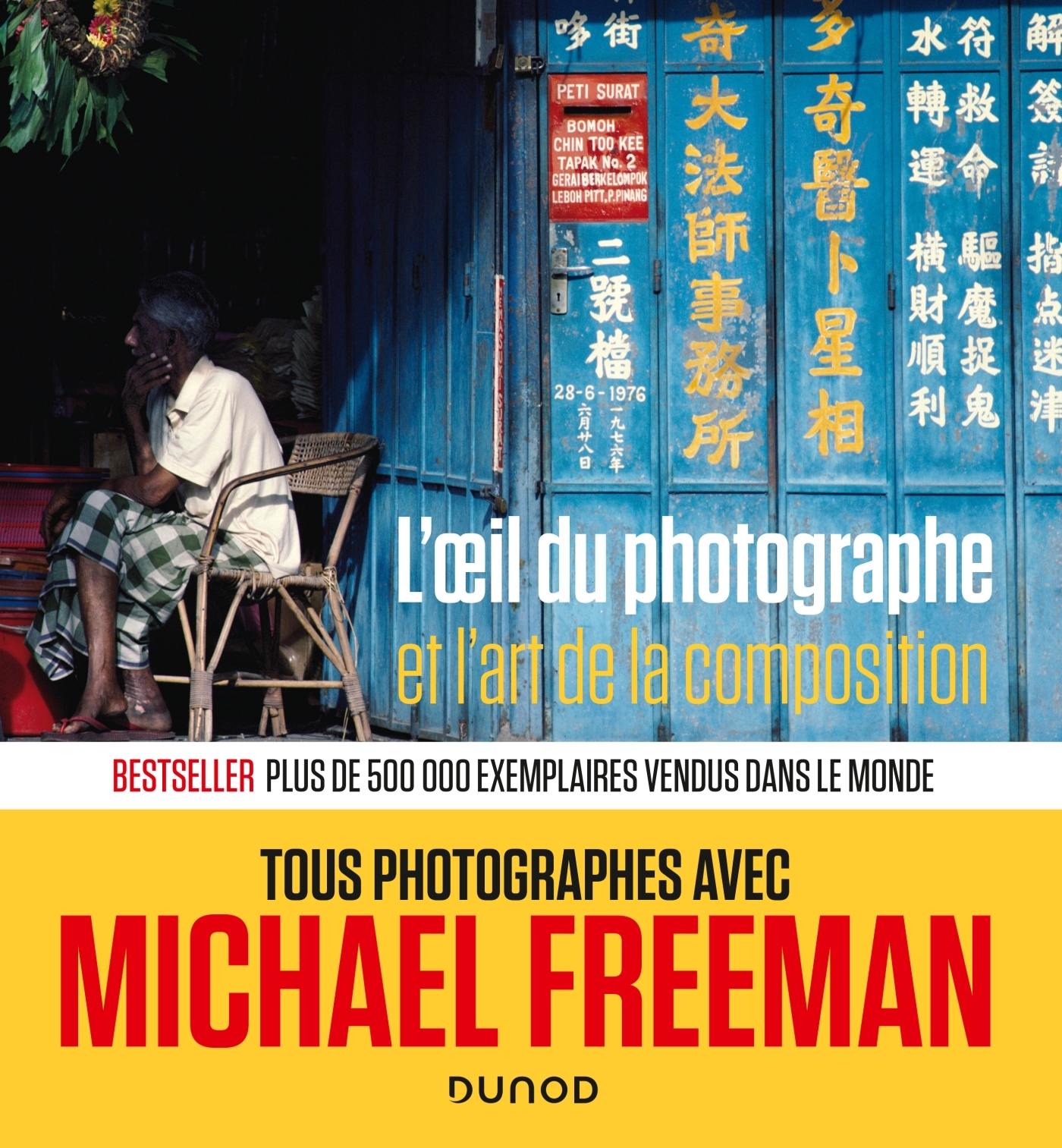 L´OEIL DU PHOTOGRAPHE ET L´ART DE LA COMPOSITION