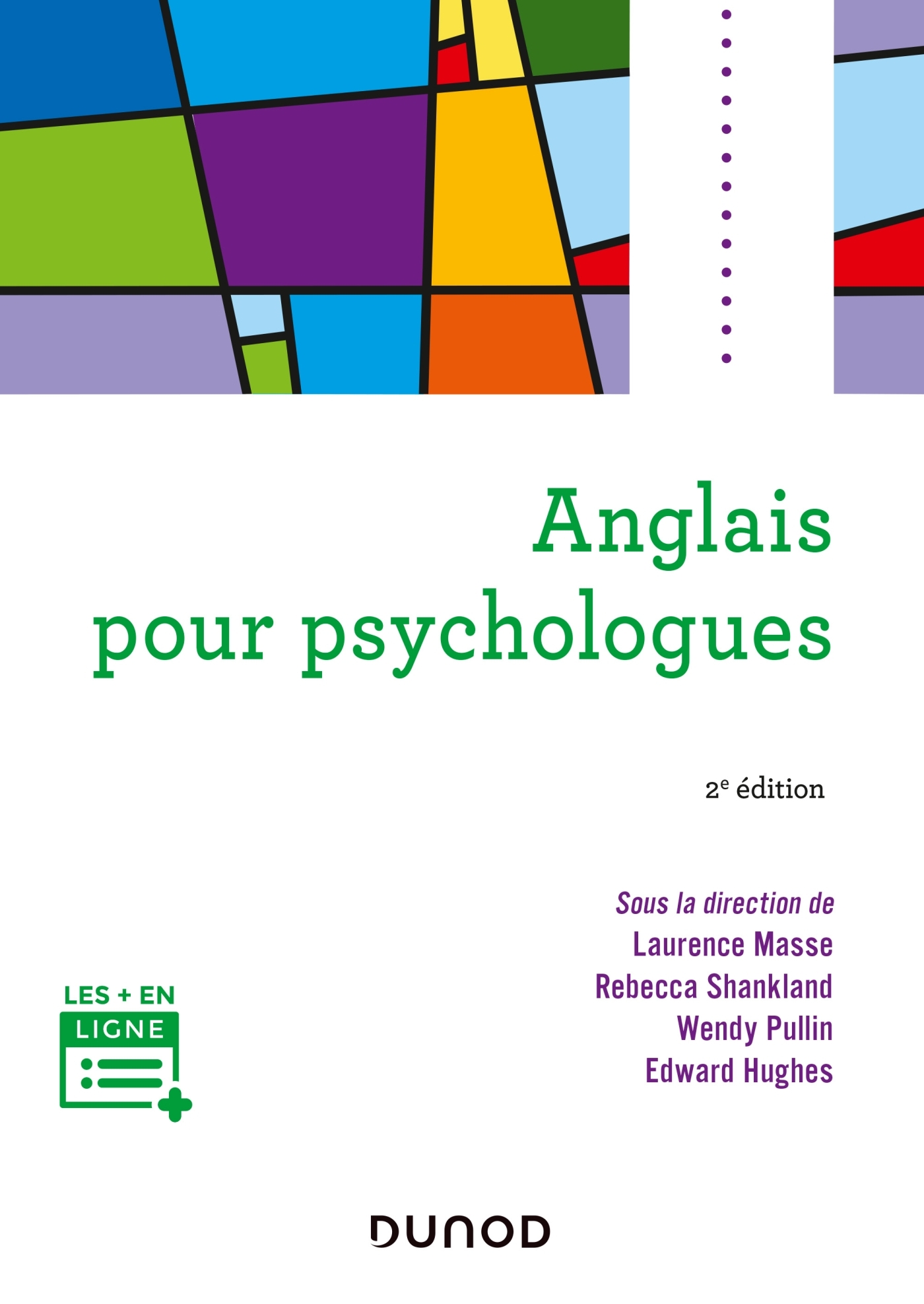 ANGLAIS POUR PSYCHOLOGUES - 2E ED.