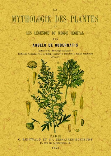MYTHOLOGIE DES PLANTES OU LES LEGENDES DU REGNE VEGETAL