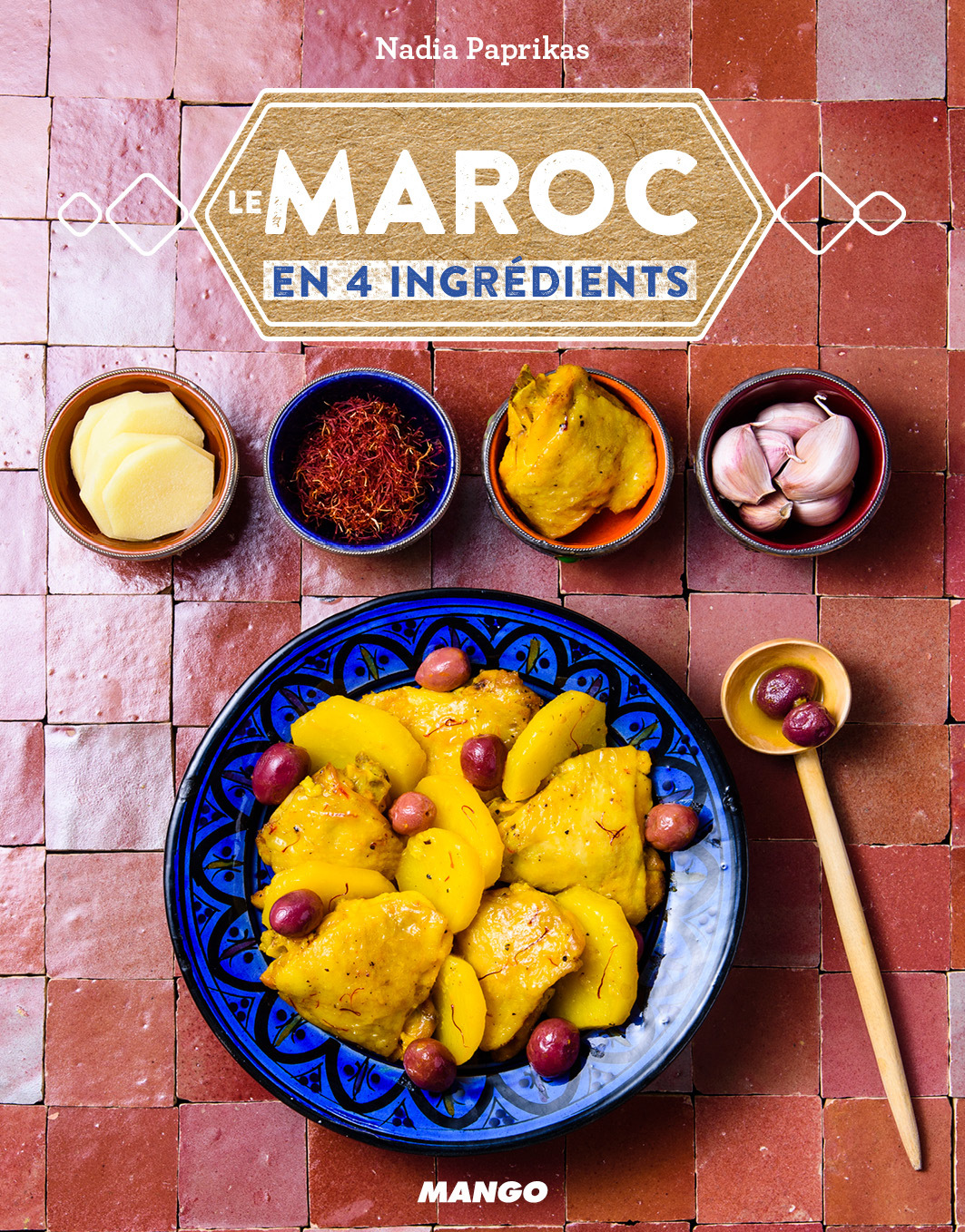 MAROC EN 4 INGREDIENTS