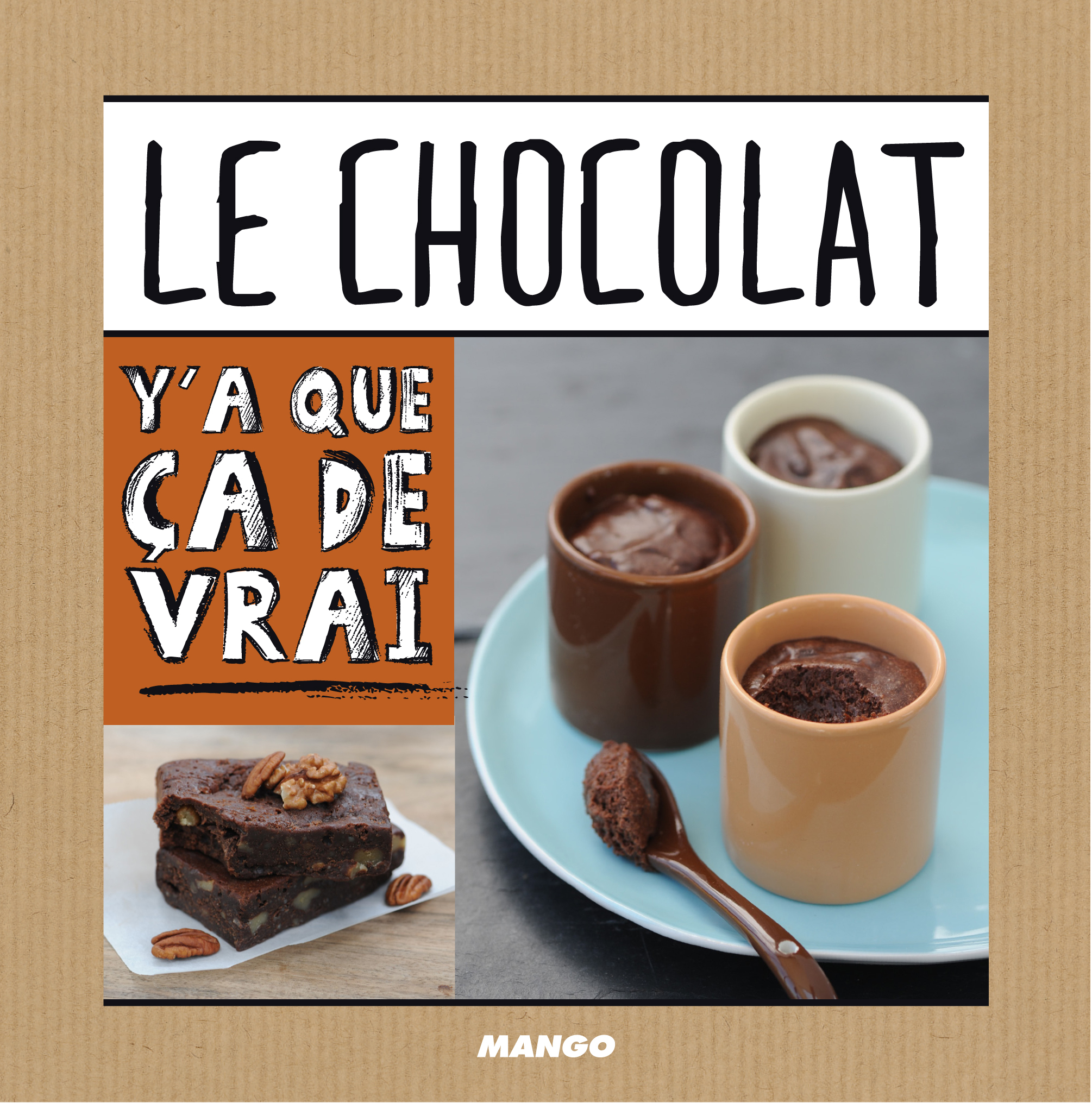 CHOCOLAT - Y A QUE CA DE VRAI