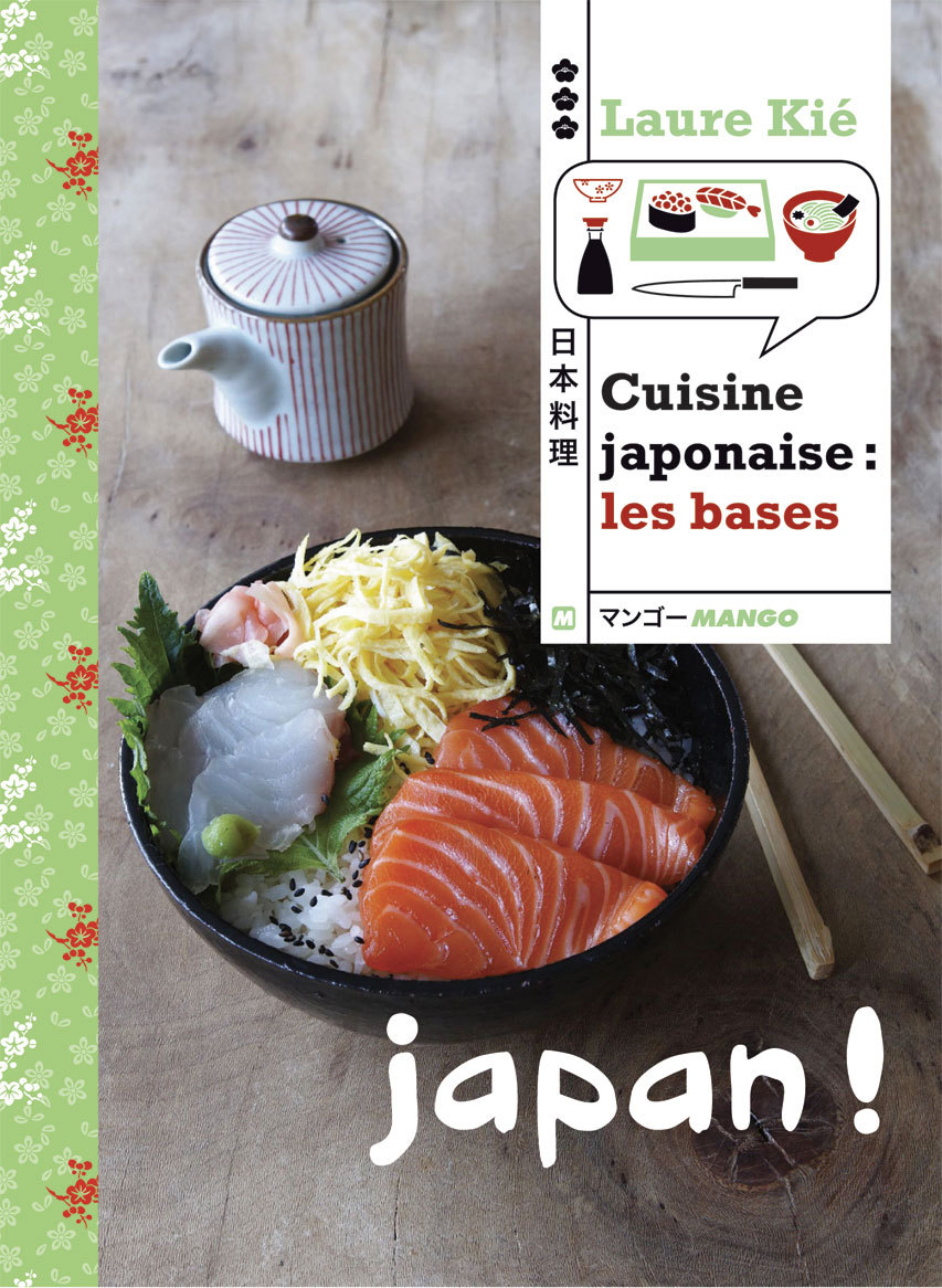 CUINSINE JAPONAISE : LES BASES