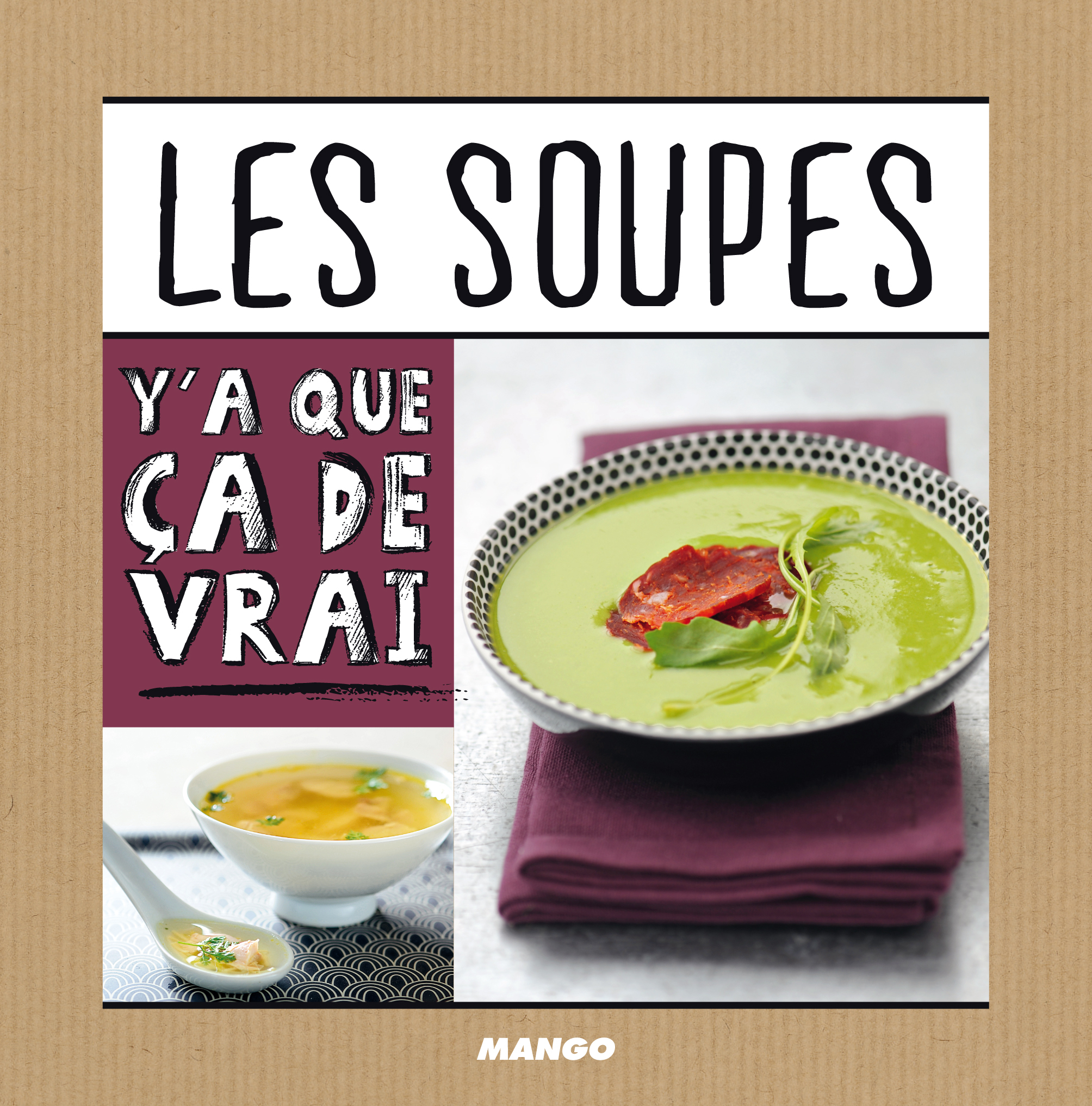 SOUPES Y A QUE CA DE VRAI