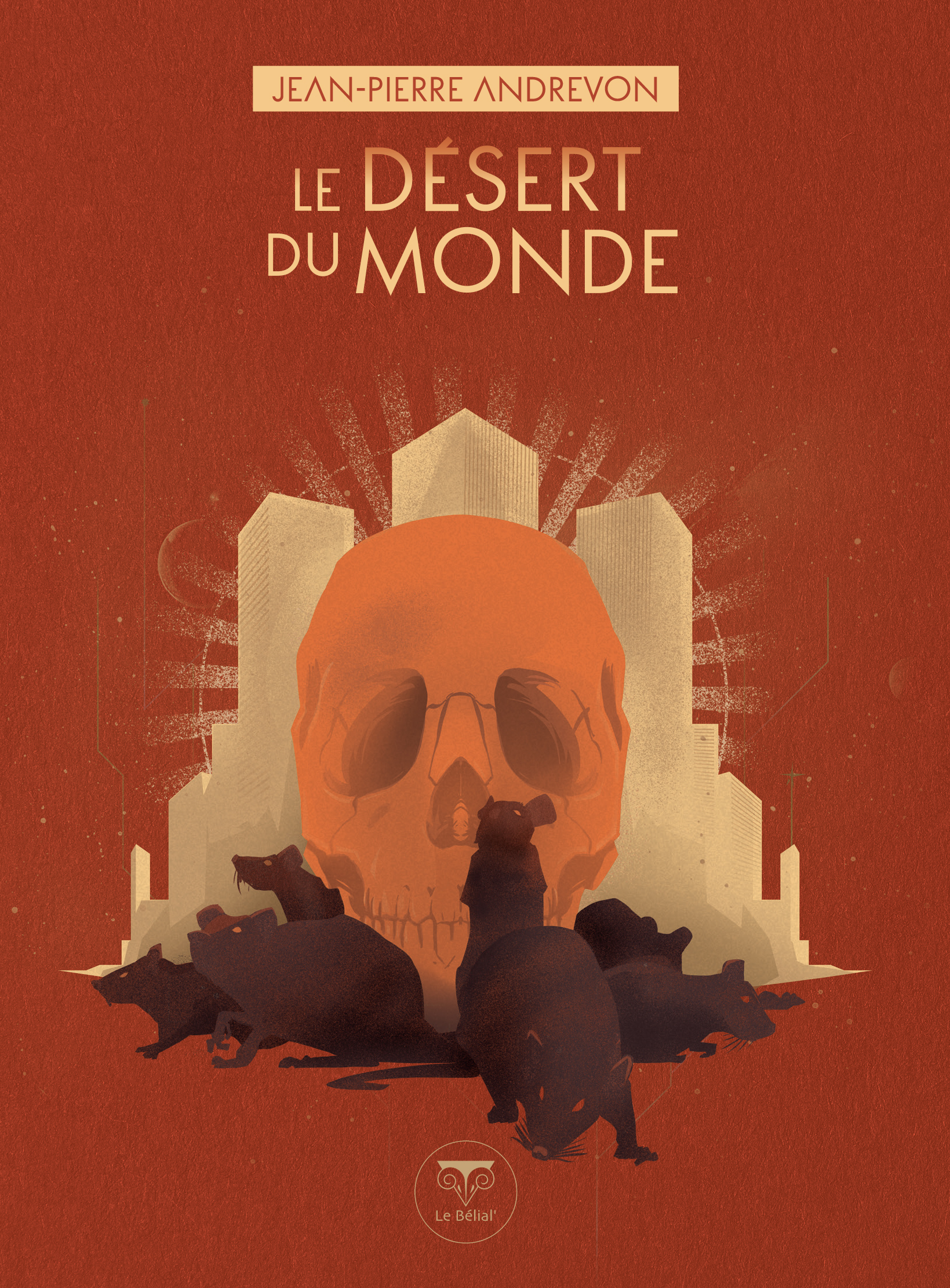 LE DESERT DU MONDE