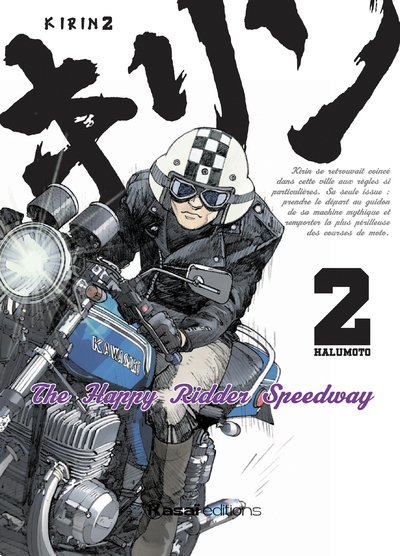 KIRIN - THE HAPPY RIDER SPEEDWAY - TOME 2